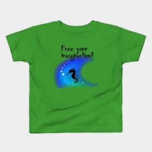 Free Your Imagination! Kids T-Shirt